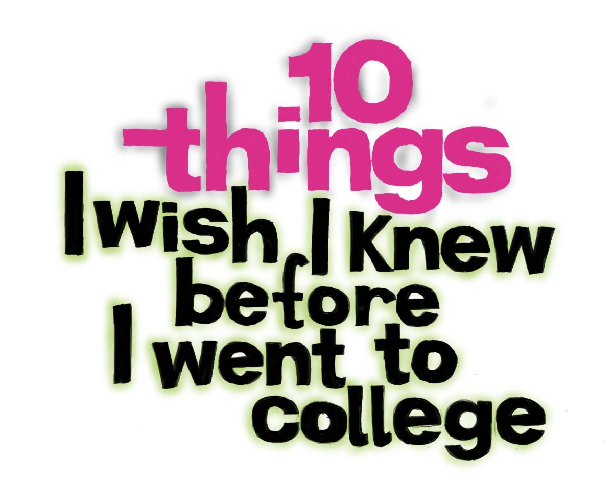 10 Things I Wish I Knew My First Year of College